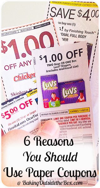 6 Reasons You Should Use Paper Coupons - Baking Outside the Box